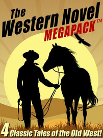 The Western Novel MEGAPACK™ (epub, Kindle, .pdf)