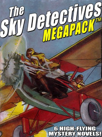 The Sky Detectives MEGAPACk™, by Ambrose Newcomb (epub, Kindle, pdf)