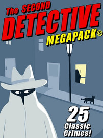 The Second Detective MEGAPACK® (Epub/Kindle/pdf)