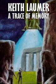 A Trace of Memory, by Keith Laumer (Paperback)