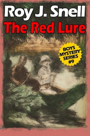 Red Lure (Boys Mystery Series, Book 9), by Roy J. Snell (Paperback)
