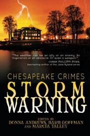 Chesapeake Crimes:  Storm Warning, ed. by Donna Andrews, Barb Goffman, and Marcia Talley (epub/Kindle/pdf)
