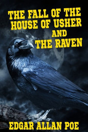 "The Fall of the House of Usher" and "The Raven", by Edgar Allan Poe (Paperback)