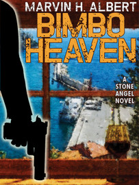 Bimbo Heaven (Stone Angel #7), by Marvin Albert (ePub/Kindle)