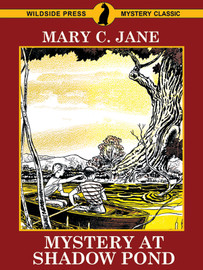 Mystery at Shadow Pond, by Mary C. Jane (epub/Kindle/pdf)