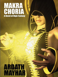 Makra Choria: A Novel of High Fantasy, by Ardath Mayhar (epub/Kindle/pdf)