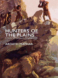 Hunters of the Plains, by Ardath Mayhar (epub/Kindle/pdf)