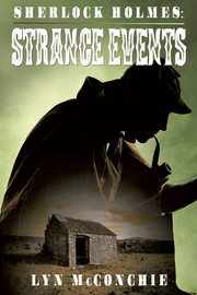 Sherlock Holmes: Strange Events, by Lyn McConchie (Paperback)