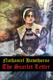 The Scarlet Letter, by Nathaniel Hawthorne (trade paper)
