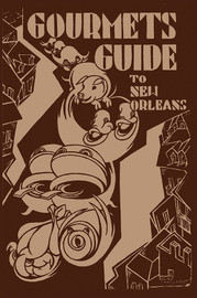 Gourmet's Guide to New Orleans, by Natalie Scott and Caroline Merrick Jones (Paperback)