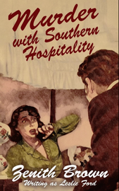 Murder with Southern Hospitality, by Leslie Ford (Zenith Brown) (paper)