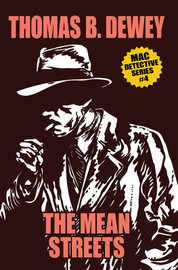 The Mean Streets (Mac #4), by Thomas B. Dewey (paperback)