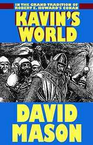 Kavin's World, by David Mason