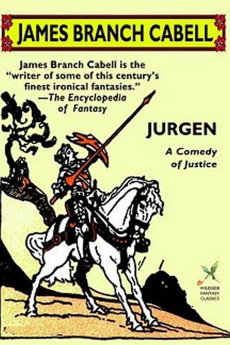Jurgen: A Comedy of Justice, by James Branch Cabell