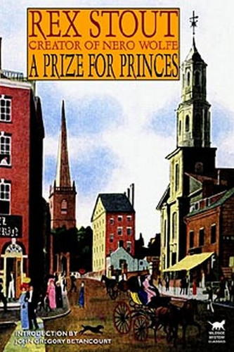 A Prize for Princes, by Rex Stout (Paperback)