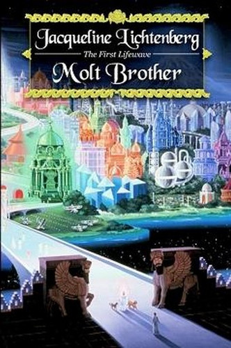 Molt Brother, by Jacqueline Lichtenberg (Paperback)