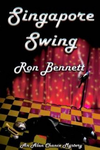 Singapore Swing, by Ron Bennett (Paperback)