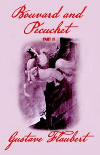 Bouvard and Pecuchet (Part 2), by Gustave Flaubert (Paperback)