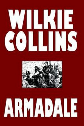 Armadale, by Wilkie Collins (Hardcover)