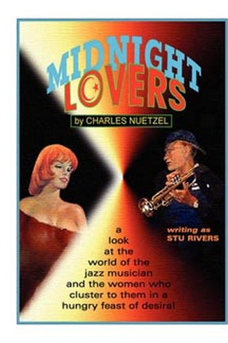 Midnight Lovers, by Charles Nuetzel