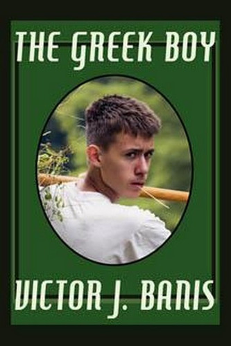 The Greek Boy, by Victor J. Banis (Paperback)