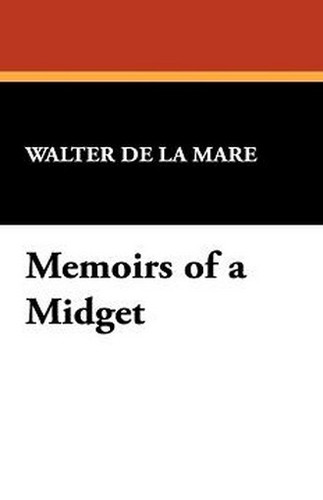 Memoirs of a Midget, by Walter de la Mare (Paperback)