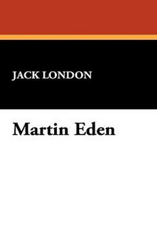 Martin Eden, by Jack London (Paperback)
