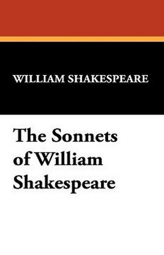 The Sonnets of William Shakespeare, by William Shakespeare (Hardcover)