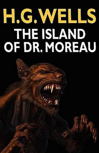 The Island of Dr. Moreau, by H. G. Wells (Paperback)