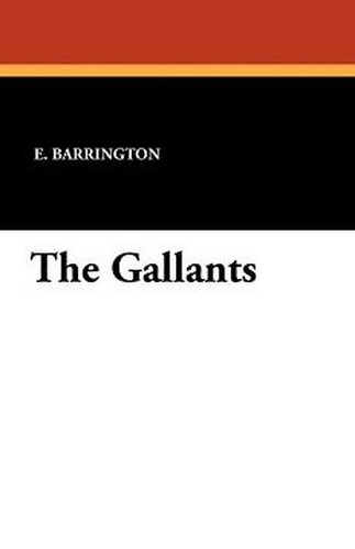 The Gallants, by E. Barrington