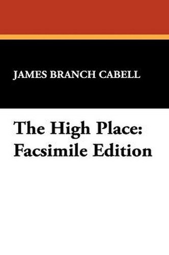 The High Place, by James Branch Cabell (Paperback)