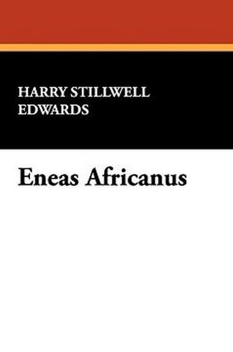 Eneas Africanus, by Harry Stillwell Edwards (Paperback)