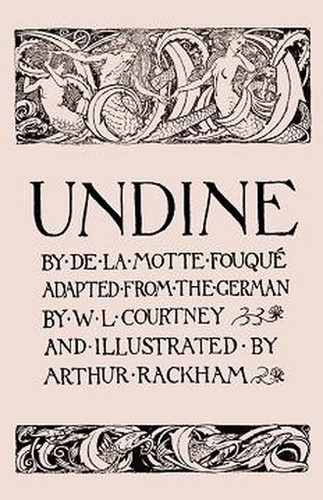 Undine, by Friedrich de la Motte-Fouqu&eacute; (Paperback)