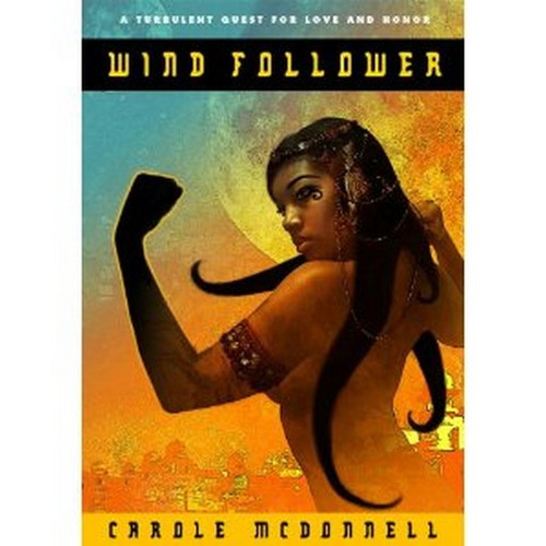 Wind Follower, by Carole McDonnell (Paperback)