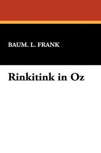 Rinkitink in Oz, by L. Frank Baum (Hardcover)
