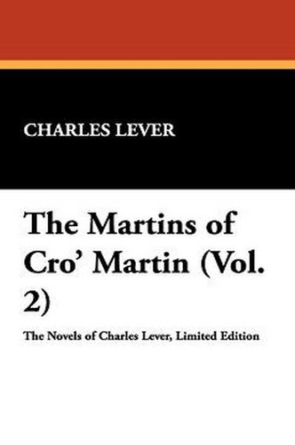 The Martins of Cro' Martin (Vol. 2), by Charles Lever (Paperback)