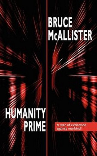 Humanity Prime, by Bruce McAllister (Paperback)