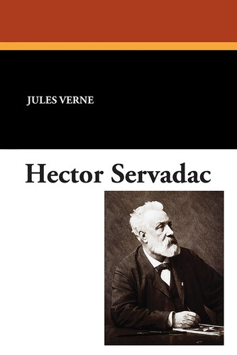 Hector Servadac, by Jules Verne (Paperback)