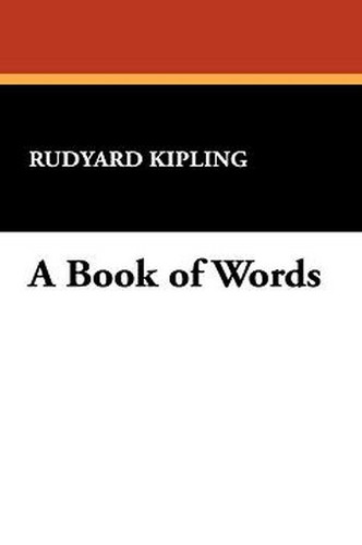 A Book of Words, by Rudyard Kipling (Hardcover)