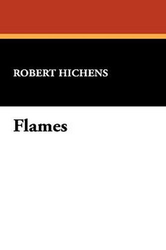 Flames, by Robert Hichens (Hardcover)