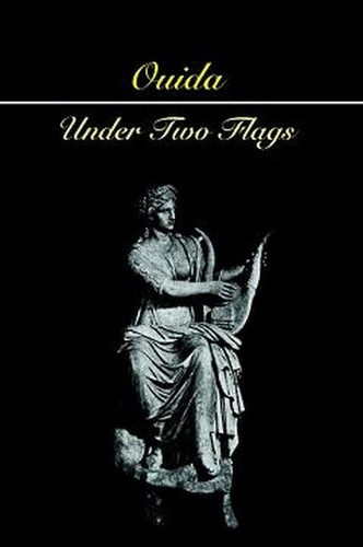 Under Two Flags, by Ouida (Hardcover)