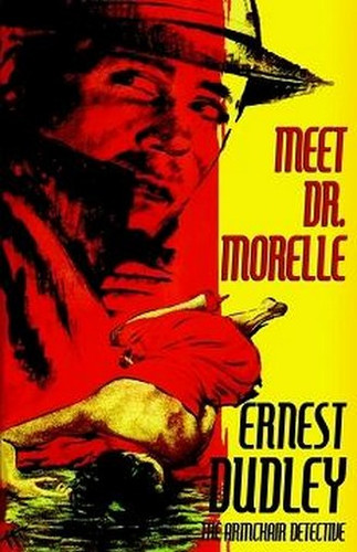 Meet Dr. Morelle, by Ernest Dudley (Paperback)