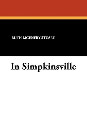 In Simpkinsville, by Ruth McEnery Stuart (Paperback)