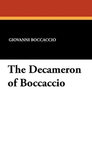 The Decameron of Boccaccio, by Giovanni Boccaccio (Paperback)