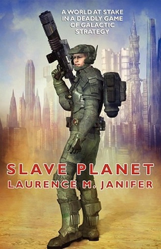 Slave Planet, by Laurence M. Janifer (Paperback) 1434436675