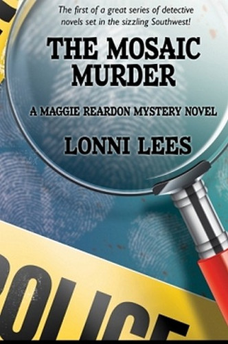The Mosaic Murder: A Maggie Reardon Mystery Novel, by Lonni Lees (Paperback)