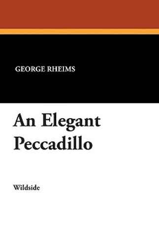 An Elegant Peccadillo, by George Rheims (Paperback)