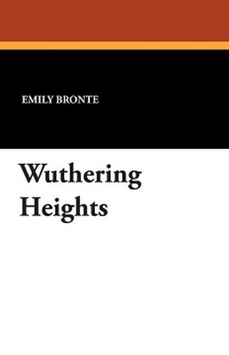 Wuthering Heights, by Emily Bronte (Paperback)