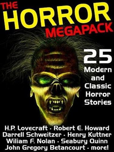 The Horror MEGAPACK™ (ePub/Kindle)