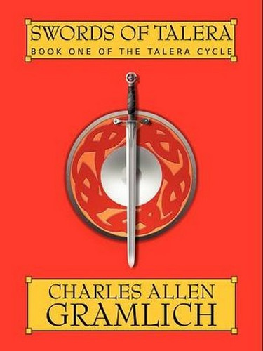 Swords of Talera, by Charles Allen Gramlich (ePub/Kindle)